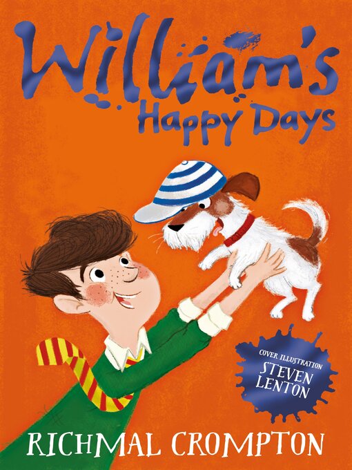 Title details for William's Happy Days by Richmal Crompton - Wait list